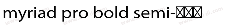 myriad pro bold semi字体转换